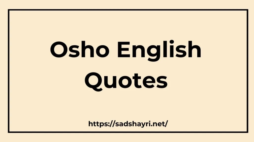 Osho English Quotes