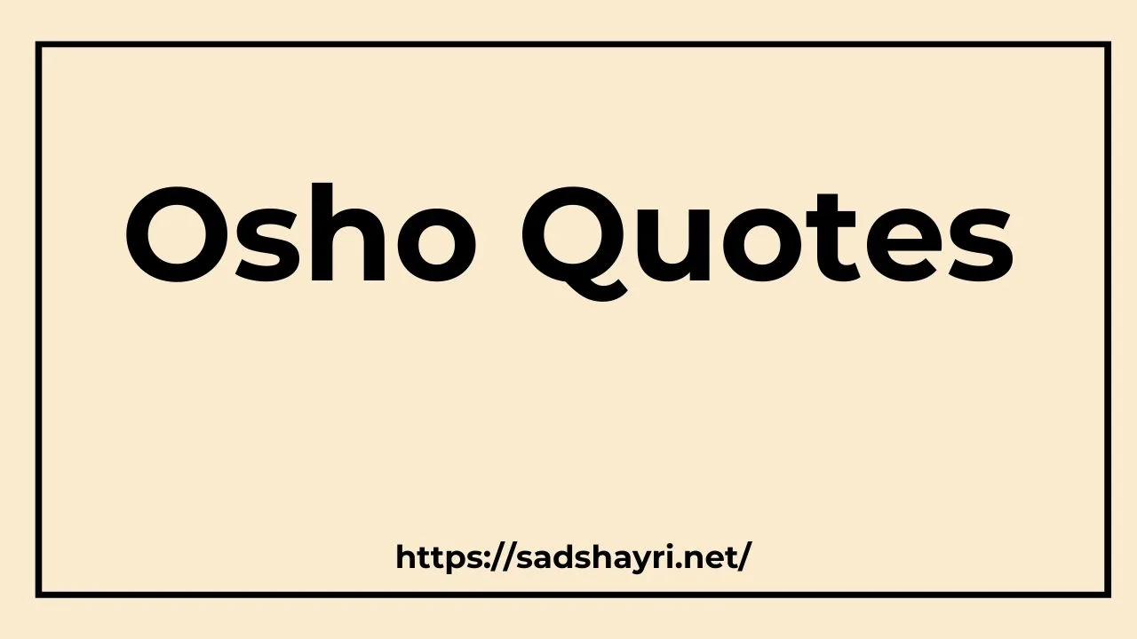 Osho Quotes