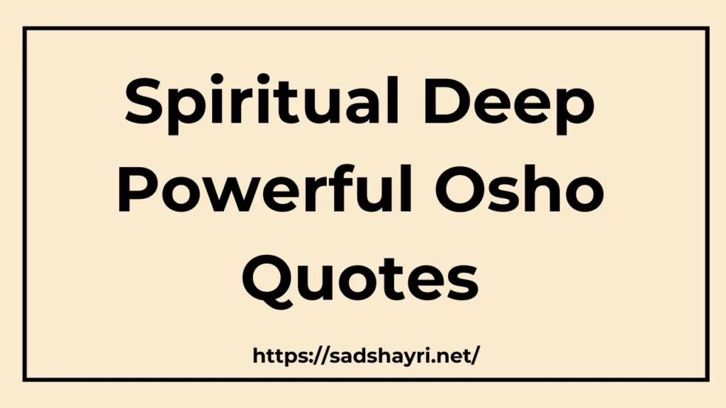 Osho Quotes osho quotes