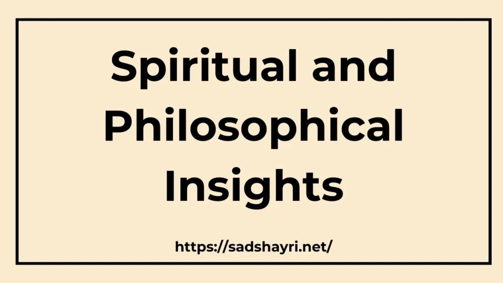 Spiritual and Philosophical Insights