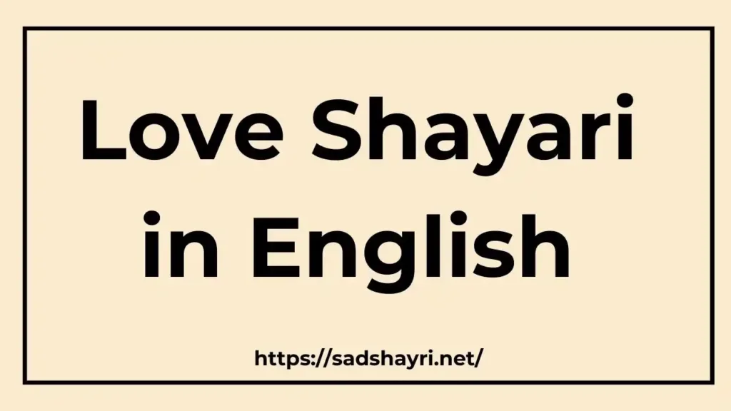 Shayari in English Shayari in English