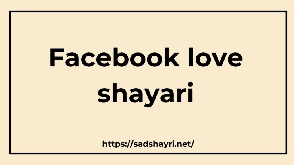 facebook love shayari