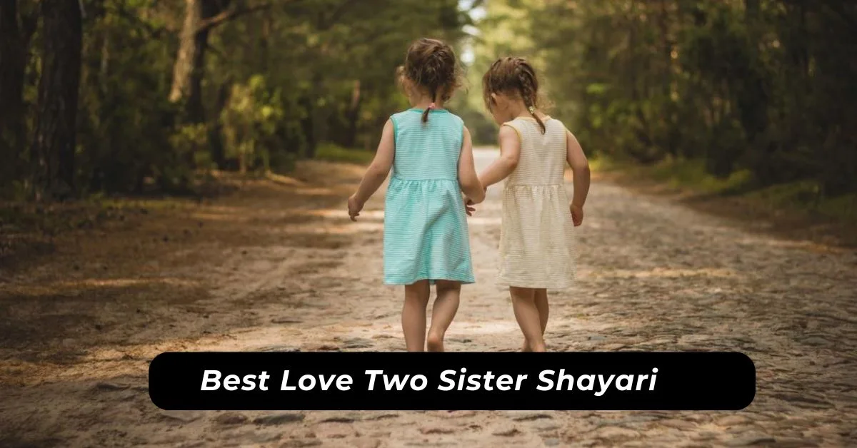 Best Love Two Sister Shayari
