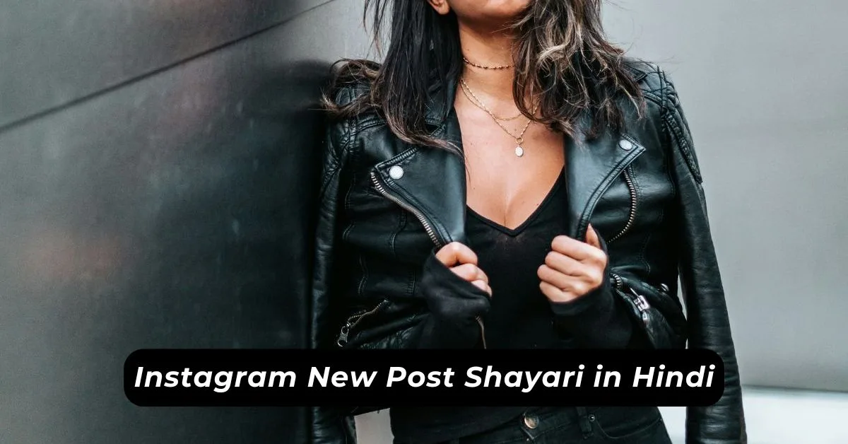 Instagram New Post Shayari in Hindi