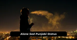 Alone Sad Punjabi Status