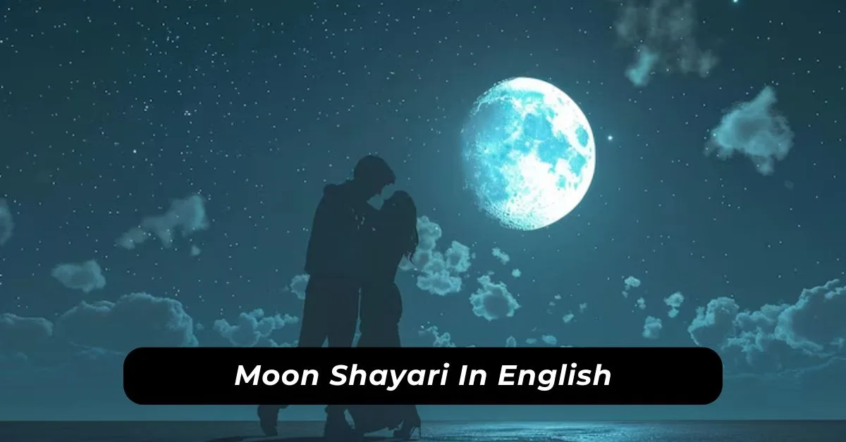 Moon Shayari In English
