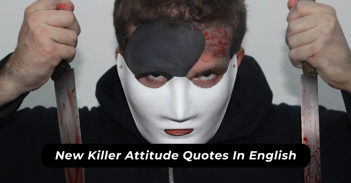 New Killer Attitude Quotes In English
