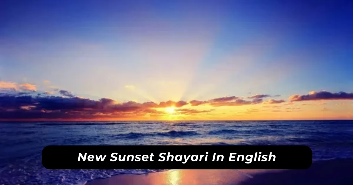 Sunset Shayari In English