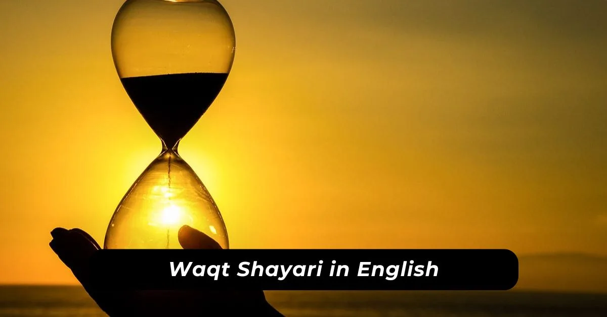 Waqt Shayari in English