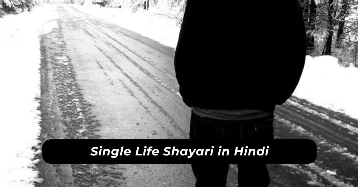 Single Life Shayari i